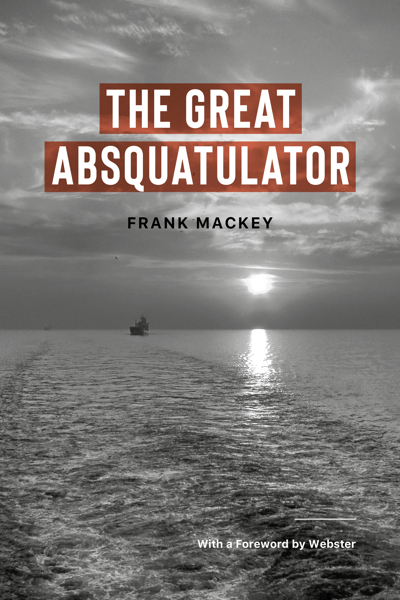 2024 02 15FrankMackey AbsquatulatorCover